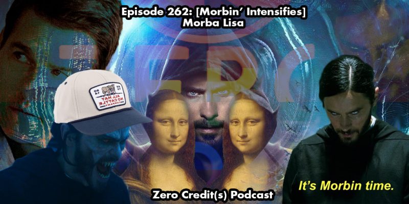 Banner Image for Episode 262: [Morbin' Intensifies] Morba Lisa