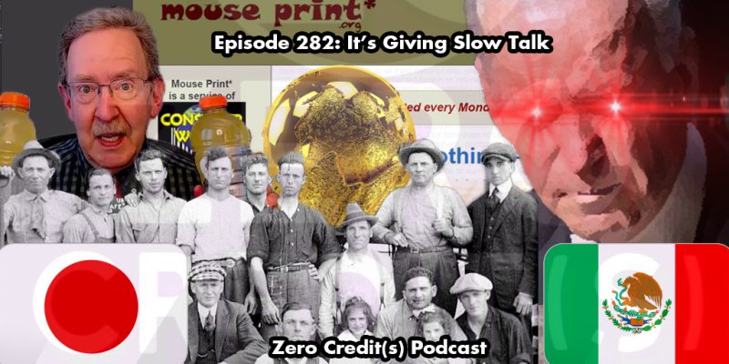 Banner Image for Episode 282: It's Giving Slow Talk
