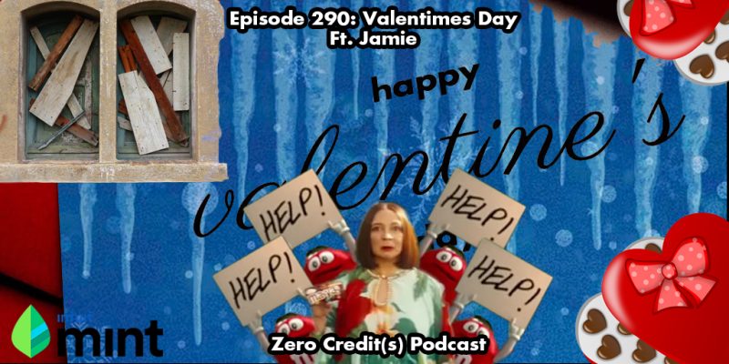 Banner Image for Episode 290: Valentimes Day